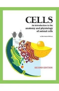 Cells, 2nd edition - Ellen Johnston Mchenry