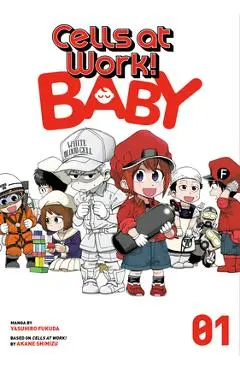 Cells at Work! Baby 1 - Yasuhiro Fukuda