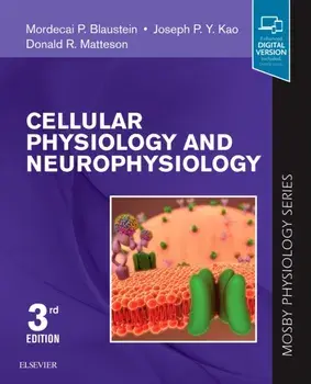 Cellular Physiology and Neurophysiology: Mosby Physiology Series, Paperback/Mordecai P. Blaustein