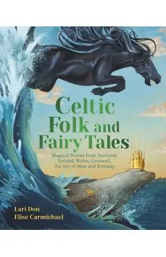Celtic Folk and Fairy Tales - Lari Don