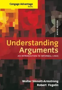 Cengage Advantage Books: Understanding Arguments. An Introduction to Informal Logic, 9 ed, Paperback/***