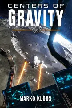 Centers of Gravity, Paperback/Marko Kloos