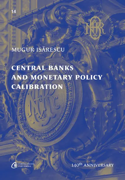 Central Banks and Monetary Policy Calibration
