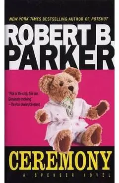 Ceremony - Robert B. Parker
