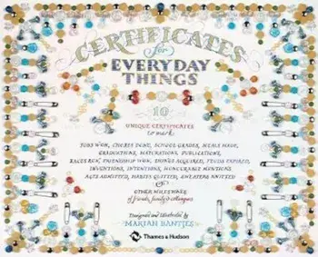 Certificates for Everyday Things, Paperback/Marian Bantjes