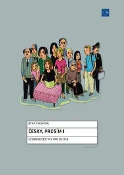 Cesky, Pros m I: Czech for Foreigners/Jitka Cvejnova