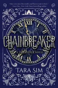 Chainbreaker, Paperback/Tara Sim