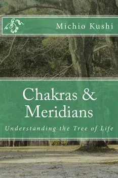 Chakras & Meridians, Paperback/Edward Esko