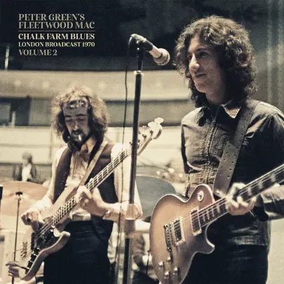 Chalk Farm Blues. Volume 2 - Vinyl | Fleetwood Mac