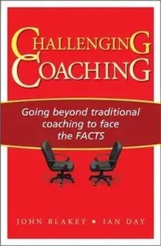 Challenging Coaching, Paperback/James Blakey