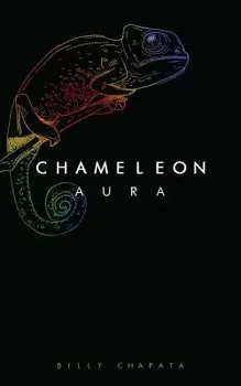 Chameleon Aura, Paperback/Billy Chapata