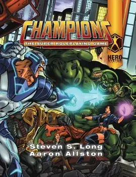Champions: The Super Roleplaying Game, Paperback/Steven S. Long