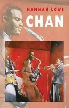 Chan, Paperback/Hannah Lowe