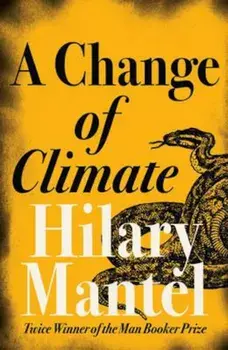 Change of Climate, Paperback/Hilary Mantel