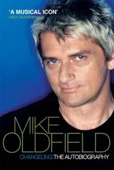 Changeling, Paperback/Mike Oldfield