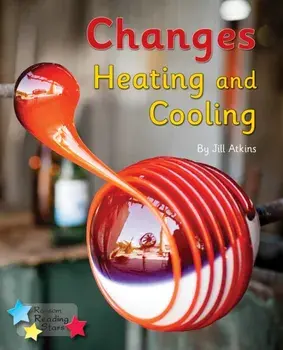 Changes: Heating and Cooling. Phonics Phase 5, Paperback/***