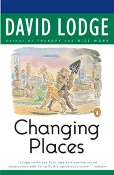 Changing Places, Paperback/David Lodge