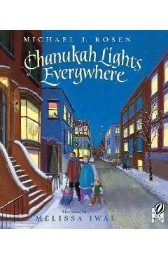 Chanukah Lights Everywhere - Michael J. Rosen