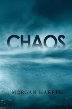 Chaos, Paperback/Morgan Harris