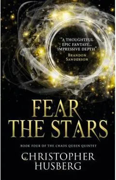Chaos Queen - Fear the Stars (Chaos Queen 4) - Christopher Husberg