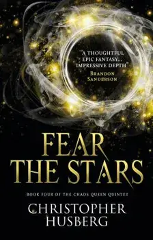 Chaos Queen - Fear the Stars (Chaos Queen 4), Paperback/Christopher Husberg