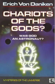 Chariots of the Gods, Paperback/Erich von Daniken