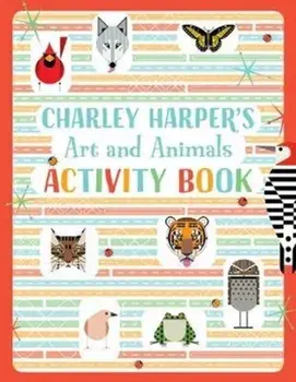Charley Harper's Art and Animals Activity Book, Hardback/***
