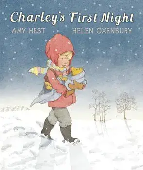 Charley's First Night, Hardcover/Amy Hest