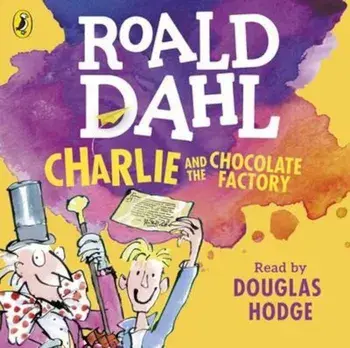 Charlie and the Chocolate Factory, Audiobook/Roald Dahl