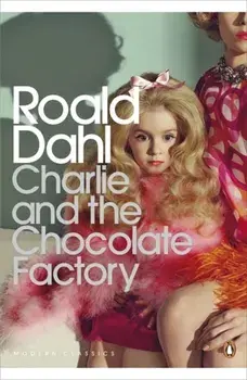 Charlie and the Chocolate Factory, Paperback/Roald Dahl