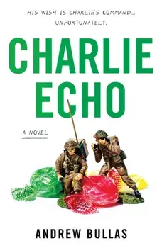 Charlie Echo, Paperback/Andrew Bullas