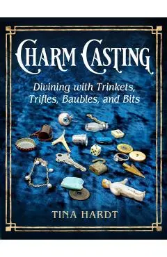 Charm Casting - Tina Hardt
