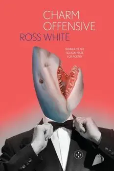 Charm Offensive, Paperback/Ross White