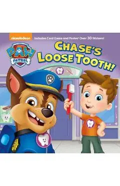 Chase's Loose Tooth! (Paw Patrol) - Casey Neumann