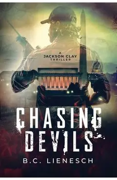 Chasing Devils - B. C. Lienesch