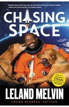 Chasing Space - Leland Melvin