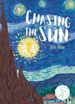 Chasing the Sun, Hardback/Liu Hao