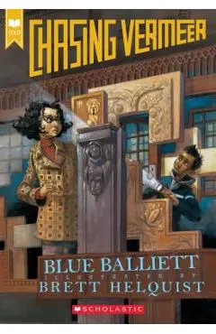Chasing Vermeer (Scholastic Gold) - Brett Helquist