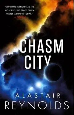 Chasm City - Alastair Reynolds