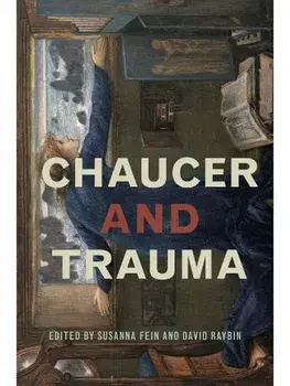 Chaucer and Trauma, Hardback/***