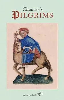 Chaucer's Pilgrims, Paperback/Robert Temple