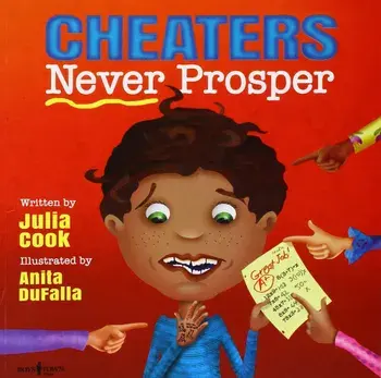 Cheaters Never Prosper, Paperback/Julia Cook