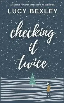 Checking It Twice, Paperback/Lucy Bexley
