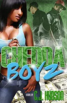 Chedda Boyz, Paperback/C. J. Hudson