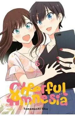 Cheerful Amnesia, Vol. 6 - Tamamushi Oku