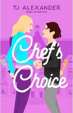 Chef's Choice - Tj Alexander