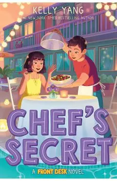Chef's Secret (Front Desk #6) - Kelly Yang