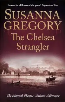 Chelsea Strangler, Paperback/Susanna Gregory
