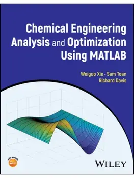 Chemical Engineering Analysis and Optimization Using MATLAB, Hardback/***