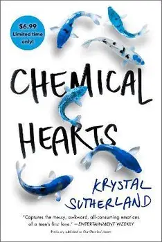 Chemical Hearts, Paperback/Krystal Sutherland